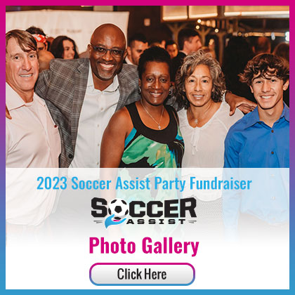 2023 Soccer Assist Party Fundraiser